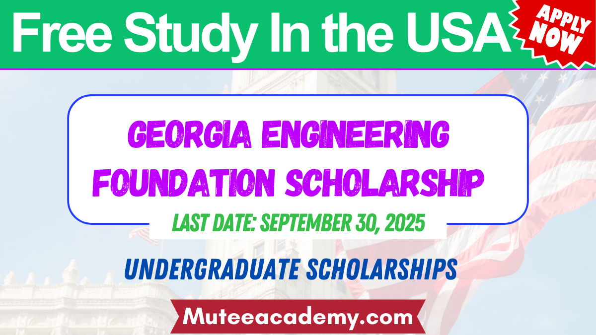 Georgia Engineering Foundation Scholarship