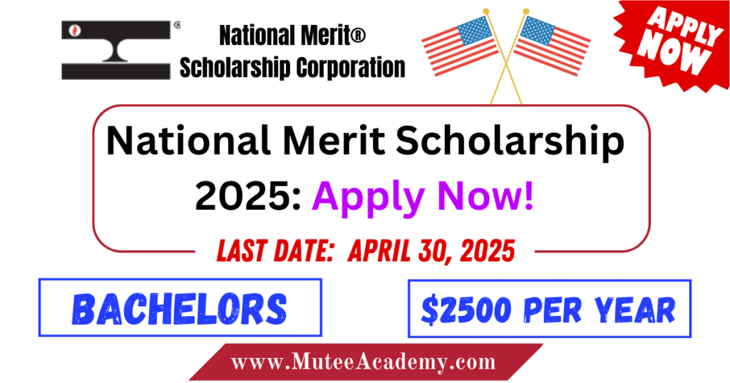 National Merit Scholarship 2025