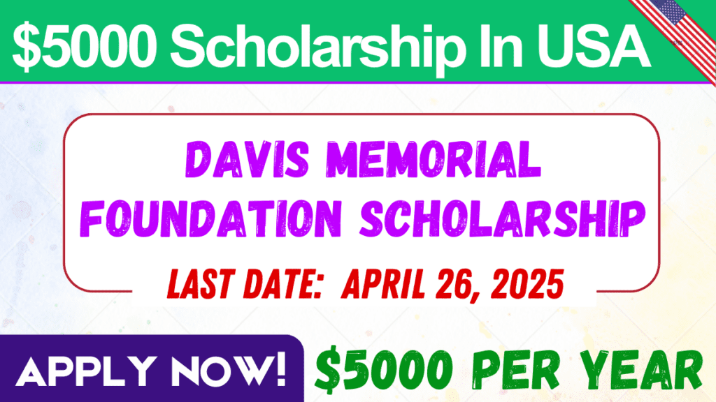 Davis Memorial Foundation Scholarship