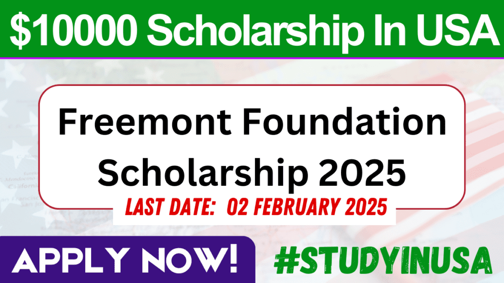 Freemont Foundation Scholarship