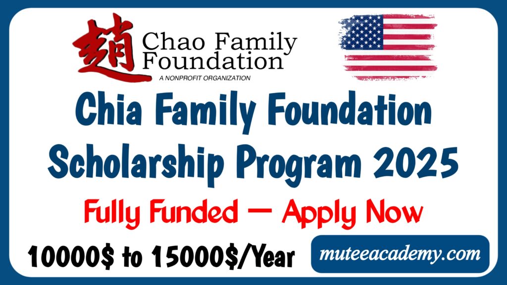 Chia Family Foundation Scholarship