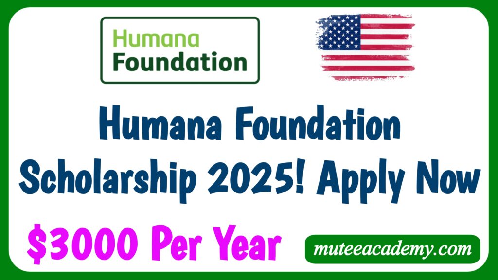 Humana Foundation Scholarship
