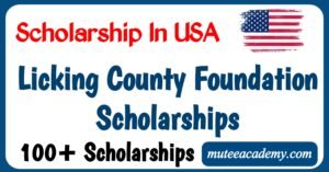 Licking County Foundation Scholarships