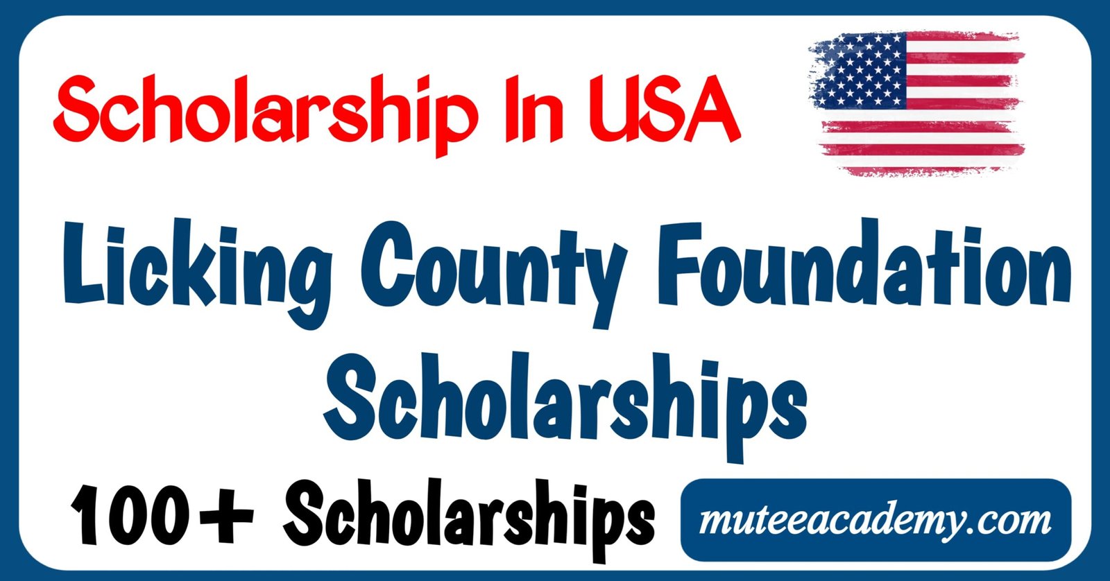 Licking County Foundation Scholarships